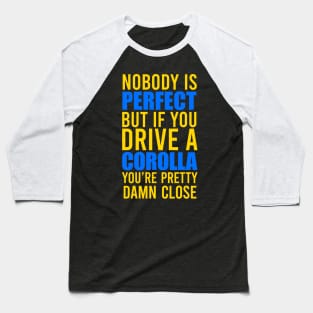 Corolla Owners Baseball T-Shirt